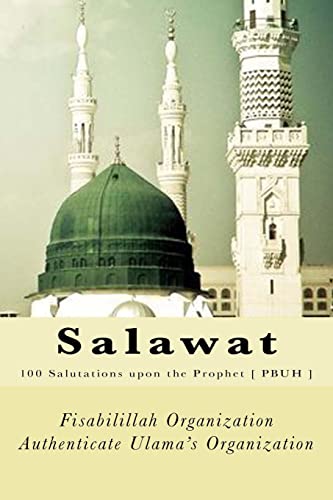 9781544019550: Salawat: 100 Salutations upon the Prophet [ PBUH ]