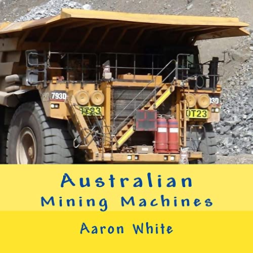 9781544023274: Australian Mining Machines