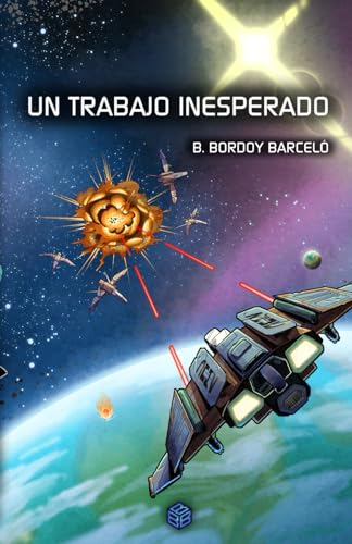Imagen de archivo de Un trabajo inesperado (Spanish Edition) a la venta por Lucky's Textbooks