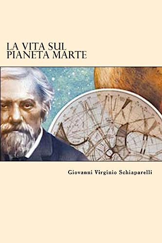 Stock image for La Vita Sul Pianeta Marte (Italian Edition) for sale by Lucky's Textbooks