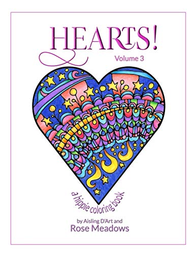 Stock image for Hearts! Volume 3 - A Hippie Coloring Book for sale by THE SAINT BOOKSTORE