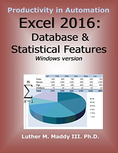 Stock image for Excel 2016: Database and Statistical Features for sale by PlumCircle