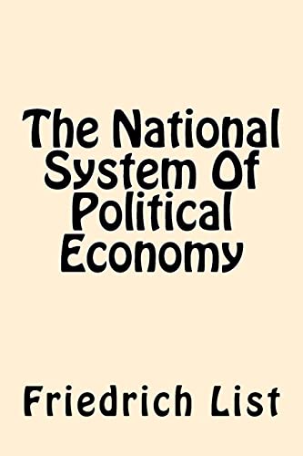 9781544034942: The National System Of Political Economy