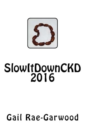 Stock image for SlowItDownCKD 2016 for sale by Lucky's Textbooks