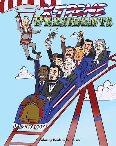 Stock image for X-treme Presidents: A Coloring Book for sale by Save With Sam