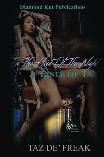 Beispielbild fr In The Heat Of The Night; A Taste of Taz zum Verkauf von ThriftBooks-Atlanta