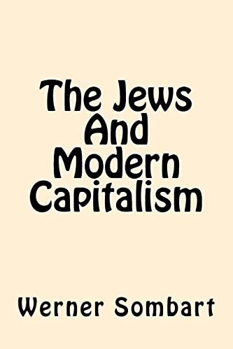 Beispielbild fr The Jews And Modern Capitalism zum Verkauf von Save With Sam