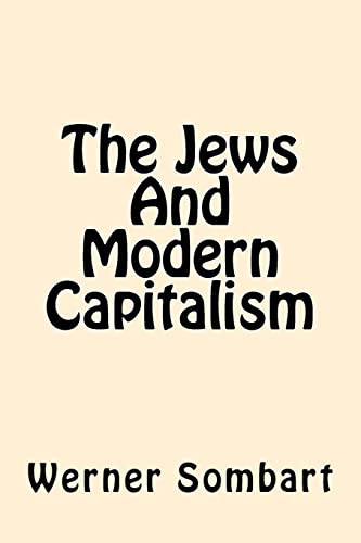 9781544050898: The Jews And Modern Capitalism