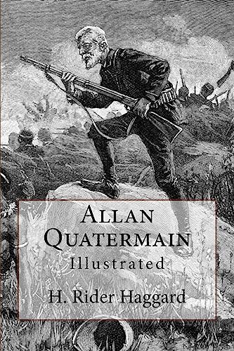 9781544053851: Allan Quatermain: Illustrated