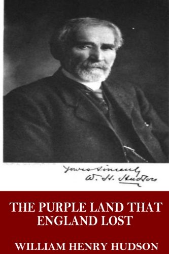 Stock image for The Purple Land That England Lost for sale by The Maryland Book Bank