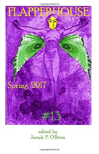 9781544057651: FLAPPERHOUSE #13 - Spring 2017