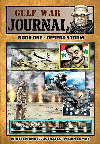 Imagen de archivo de Gulf War Journal - Book One: Desert Storm a la venta por Better World Books