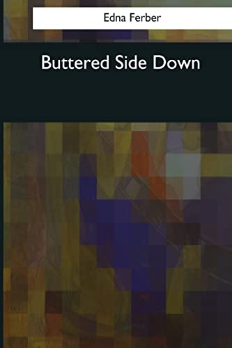 Stock image for Buttered Side Down for sale by Lucky's Textbooks