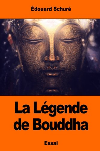 9781544076652: La Lgende de Bouddha