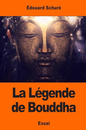 9781544076652: La Lgende de Bouddha