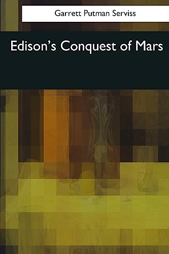 Beispielbild fr Edison's Conquest of Mars zum Verkauf von Lucky's Textbooks