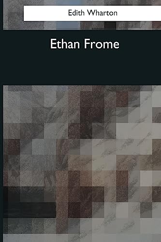 9781544081830: Ethan Frome