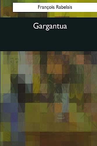 9781544083117: Gargantua