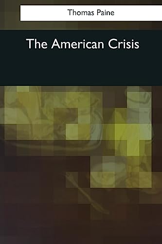 Imagen de archivo de The American Crisis a la venta por Lucky's Textbooks