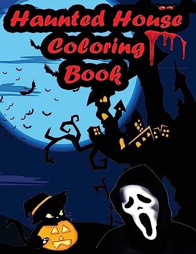 Imagen de archivo de Haunted House Coloring Book: An Adult Coloring Book with Gothic Room Designs, Halloween Fantasy Creatures a la venta por THE SAINT BOOKSTORE