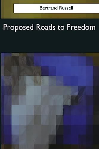 Imagen de archivo de Proposed Roads to Freedom a la venta por Lucky's Textbooks
