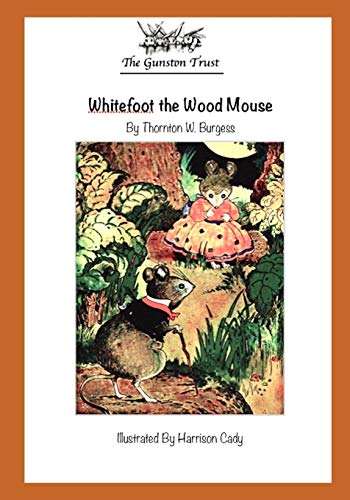 9781544093130: Whitefoot the Wood Mouse: A Vintage Collection Edition