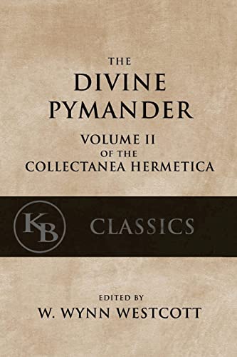 Stock image for The Divine Pymander (Collectanea Hermetica) for sale by Russell Books