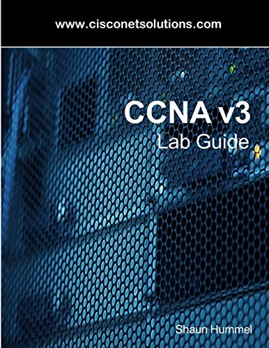 Beispielbild fr CCNA v3 Lab Guide: Routing and Switching Labs zum Verkauf von SecondSale