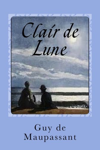 Imagen de archivo de Clair de Lune (French Edition) a la venta por Lucky's Textbooks
