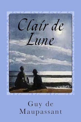 Stock image for Clair de Lune (French Edition) for sale by Lucky's Textbooks