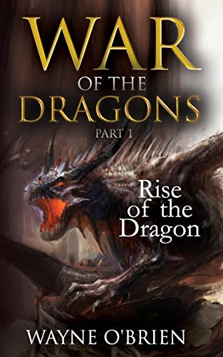 Stock image for Rise of the Dragon (War of the Dragons) for sale by Lucky's Textbooks