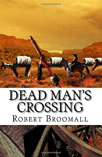 Stock image for Dead Man's Crossing (Jake Moran) for sale by Wizard Books
