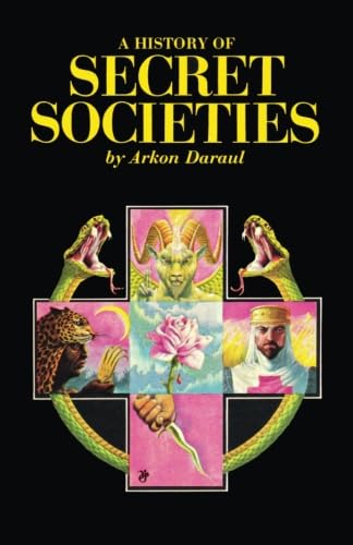 9781544116341: A History of Secret Societies