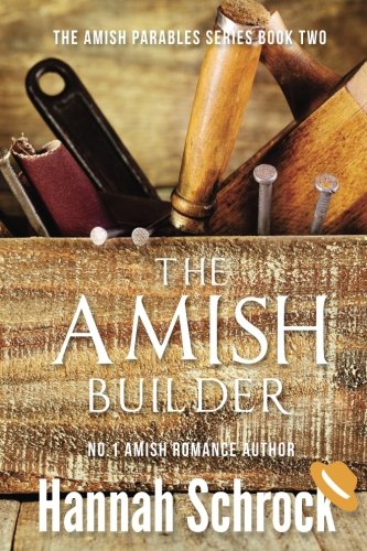 Imagen de archivo de The Amish Builder a la venta por THE SAINT BOOKSTORE