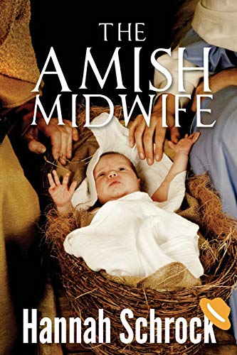Stock image for The Amish Midwife for sale by Lucky's Textbooks
