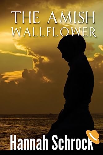 Stock image for The Amish Wallflower for sale by THE SAINT BOOKSTORE