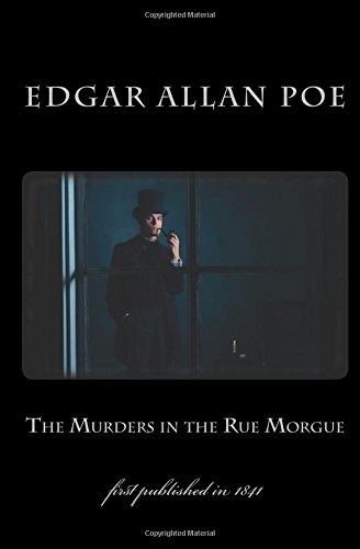 Stock image for The Murders in the Rue Morgue: first published in 1841 (1st. Page Classics) for sale by SecondSale