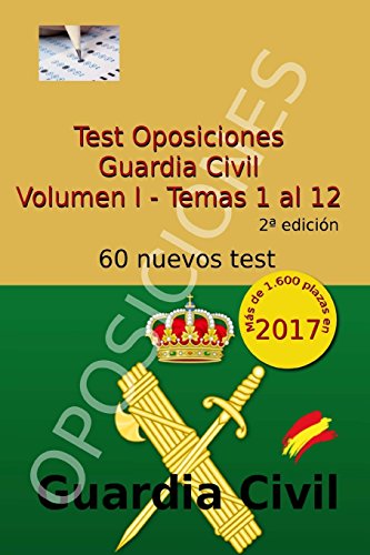 Imagen de archivo de Test Oposiciones Guardia Civil: Volumen I - Temas 1 al 12 a la venta por medimops