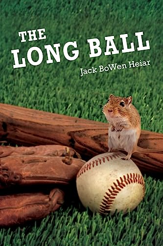 Stock image for The Long Ball for sale by The Maryland Book Bank