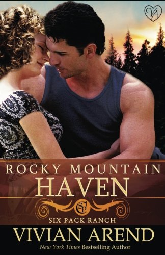 9781544129907: Rocky Mountain Haven: Volume 2 (Six Pack Ranch)
