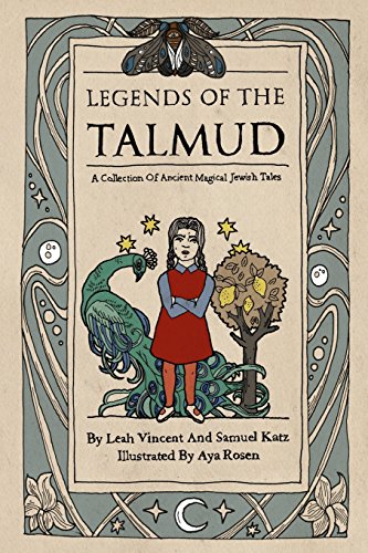 9781544134123: Legends of the Talmud: A Collection Of Ancient Magical Jewish Tales