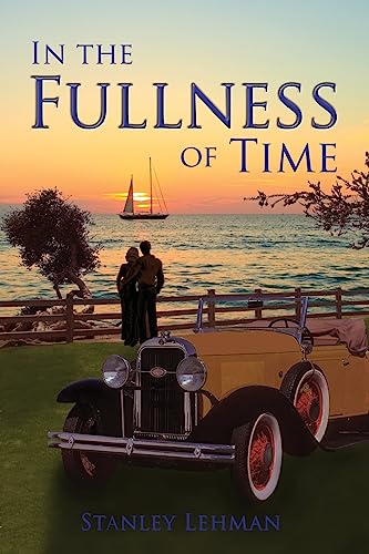 Stock image for In the Fullness of Time for sale by THE SAINT BOOKSTORE