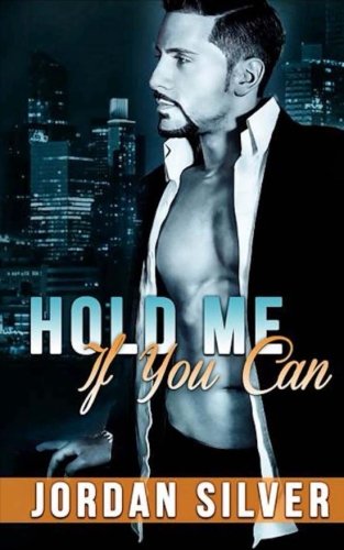 Stock image for Hold Me If You Can: The Mancini Way Book 2 for sale by AwesomeBooks