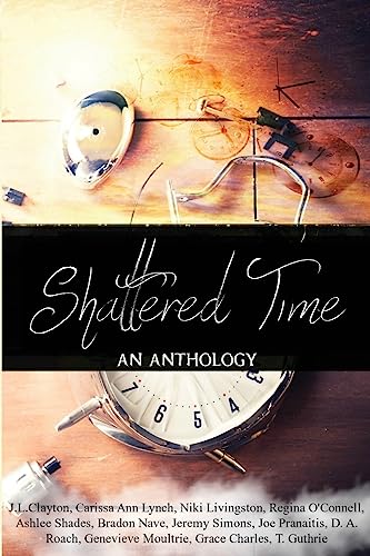Stock image for Shattered Time: Anthology for sale by California Books