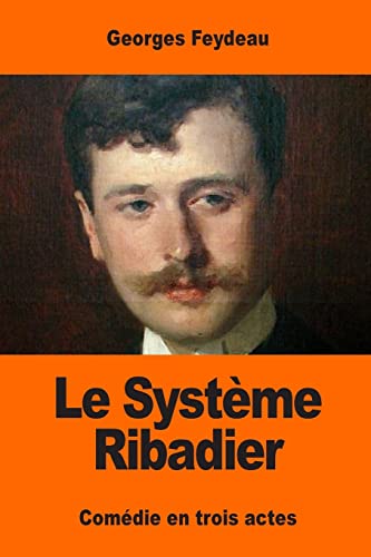 9781544160825: Le Systme Ribadier