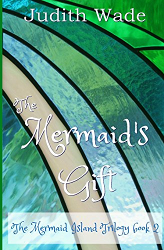 9781544170770: The Mermaid's Gift (Mermaid Island Trilogy)