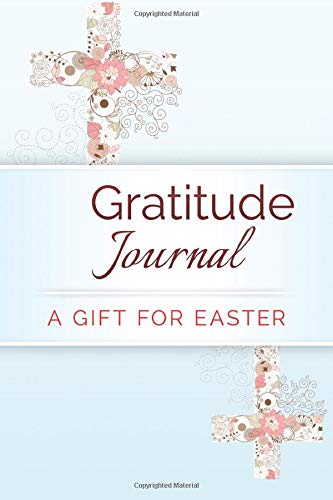Beispielbild fr Gratitude Journal: A Gift for Easter zum Verkauf von Wonder Book