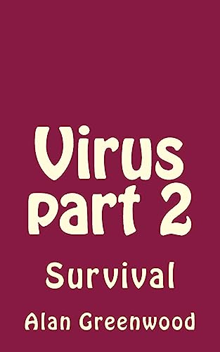 Stock image for Virus part 2: Survival for sale by California Books