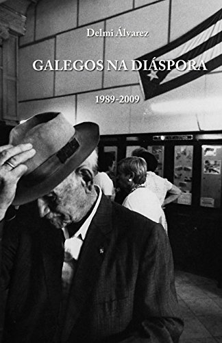 9781544182995: Galegos na Dispora: 1989-2009