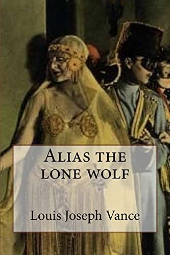 Stock image for Alias the lone wolf Special Edition for sale by PBShop.store US